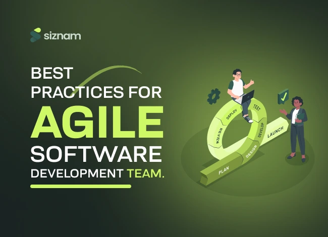 Agile software development best practices