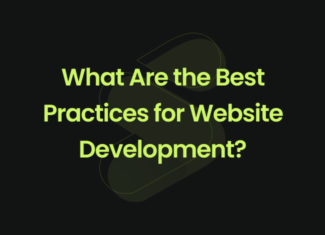Best Practices for Website Development