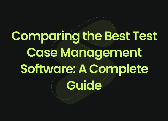 Test Case Management Software