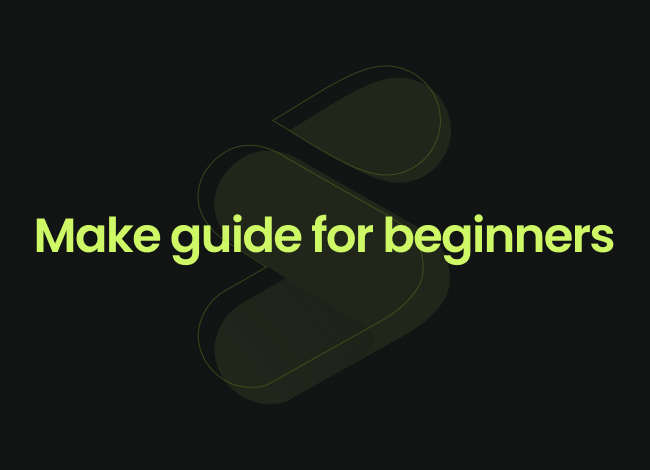 Make guide for beginners