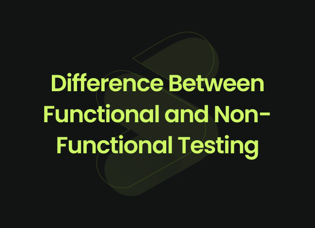 Functional vs Non-Functional Testing