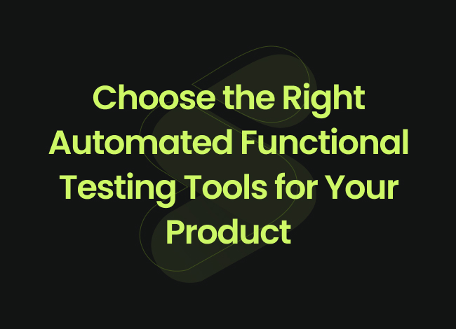 Automated Functional Testing Tools